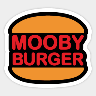 Mooby Burger Sticker
